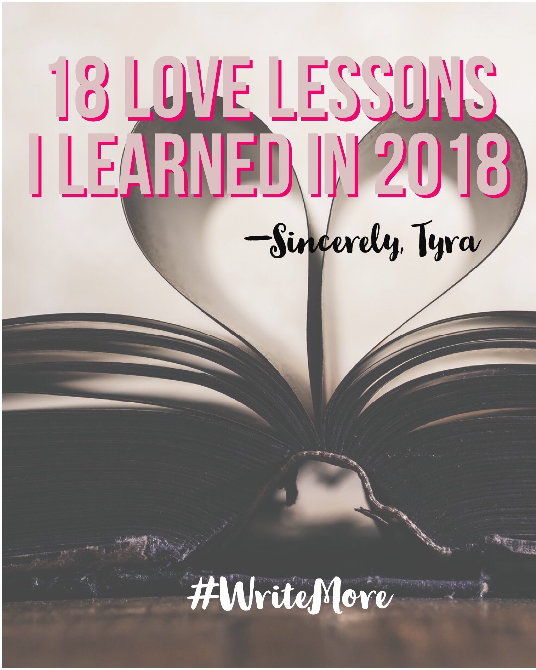18 Love Lessons I Learned in 2018